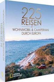 Cover von In 225 Reisen mit Wohnmobil & Campervan durch Europa