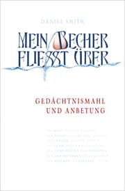 Cover von Mein Becher fließt über