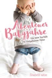 Cover von Abenteuer Babyjahre