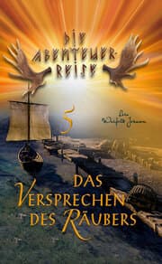 Cover von Abenteuerreise 5: Das Versprechen des Räubers