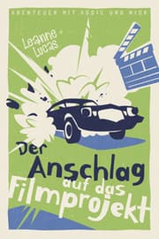 Cover von Der Anschlag auf das Filmprojekt