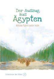 Cover von Der Auszug aus Ägypten - Mose führt sein Volk