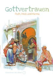 Cover von Gottvertrauen - Ruth, Hiob und Hanna