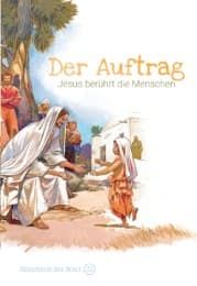 Cover von Der Auftrag - Jesus berührt die Menschen
