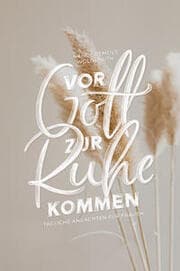 Cover von Vor Gott zur Ruhe kommen