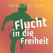 Cover von Flucht in die Freiheit (Hörbuch)