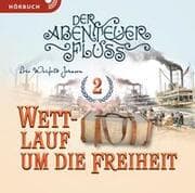 Cover von Der Abenteuer-Fluss 2 - Wettlauf um die Freiheit