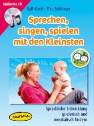 Cover von Sprechen, singen, spielen mit den Kleinsten