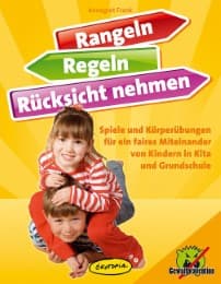 Cover von Rangeln, Regeln, Rücksicht nehmen