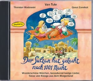 Cover von Der Sultan hat gelacht nach 1001 Nacht