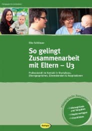 Cover von So gelingt Zusammenarbeit mit Eltern - U3