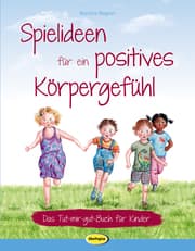 Cover von Spielideen für ein positives Körpergefühl
