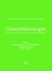 Cover von Staatenwechsel, Identitätskonflikte, Kriegserfahrungen (1919-1945)