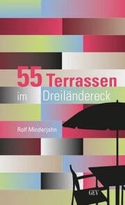 Cover von 55 Terrassen im Dreiländereck