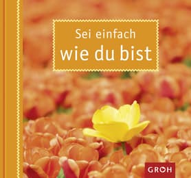 Cover von Sei einfach wie du bist