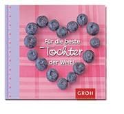 Cover von Für die beste Tochter der Welt!