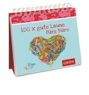Cover von 100 x gute Laune fürs Büro