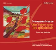 Cover von Wer lieben kann, ist glücklich