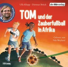 Cover von Tom und der Zauberfußball in Afrika