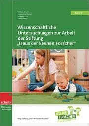 Cover von Wissenschaftliche Untersuchungen zur Arbeit der Stiftung 'Haus der kleinen Forscher'
