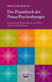 Cover von Das Praxisbuch der Prana-Psychotherapie