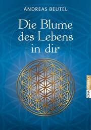 Cover von Die Blume des Lebens in dir