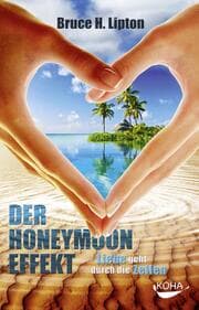 Cover von Der Honeymoon-Effekt