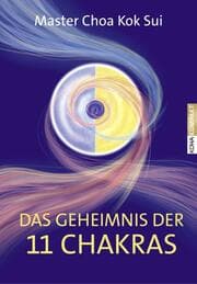 Cover von Das Geheimnis der 11 Chakras