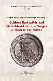 Cover von Schloss Hartenfels und die Schlosskirche in Torgau