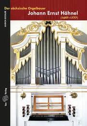 Cover von Der sächsische Orgelbauer Johann Ernst Hähnel