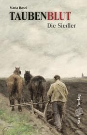 Cover von Taubenblut. Die Siedler