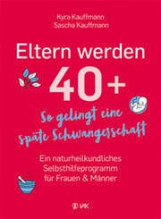 Cover von Eltern werden 40+