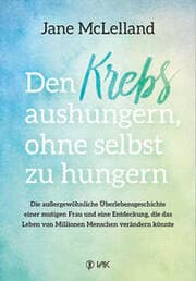Cover von Den Krebs aushungern, ohne selbst zu hungern