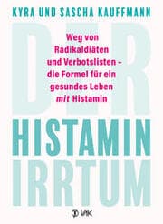 Cover von Der Histamin-Irrtum