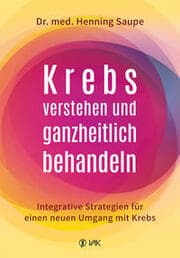 Cover von Krebs verstehen und ganzheitlich behandeln