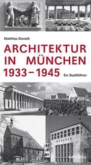 Cover von Architektur in München 1933-1945