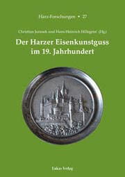 Cover von Der Harzer Eisenkunstguss im 19.Jahrhundert