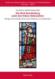 Cover von Die Mark Brandenburg unter den frühen Hohenzollern