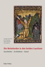 Cover von Die Bettelorden in den beiden Lausitzen
