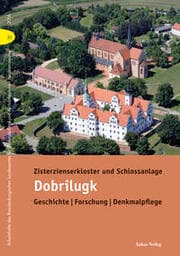 Cover von Zisterzienserkloster und Schlossanlage Dobrilugk/Doberlug