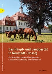 Cover von Das Haupt- und Landgestüt in Neustadt (Dosse)