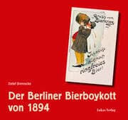 Cover von Der Berliner Bierboykott von 1894