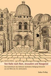 Cover von Von Halle nach Rom, Jerusalem und Nowgorod