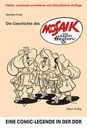 Cover von Die Geschichte des 'Mosaik' von Hannes Hegen