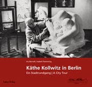 Cover von Käthe Kollwitz in Berlin