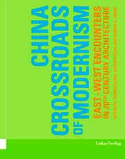 Cover von China - Crossroads of Modernism