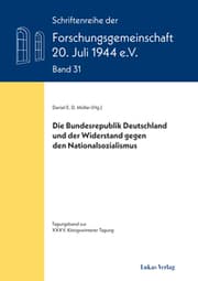 Cover von Die Bundesrepublik Deutschland und der Widerstand gegen den Nationalsozialismus