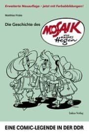 Cover von Die Geschichte des 'Mosaik' von Hannes Hegen