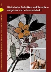 Cover von Historische Techniken und Rezepte - vergessen und wiederentdeckt