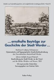 Cover von ...ernsthafte Beyträge zur Geschichte der Stadt Werder ¿
